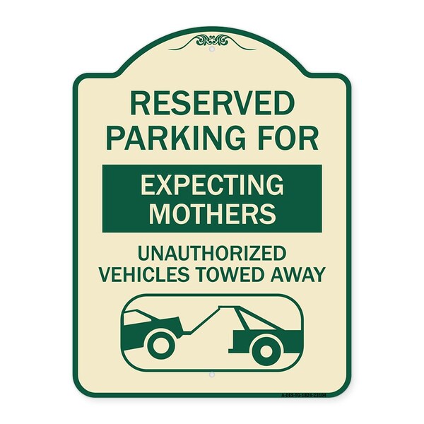 Signmission Reserved Parking for Expecting Mothers Unauthorized Vehicles Towed Away, A-DES-TG-1824-23104 A-DES-TG-1824-23104 - main